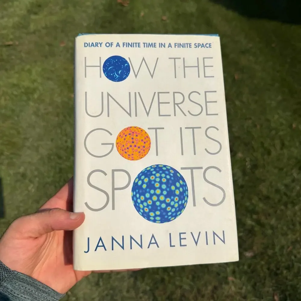 How the Universe Got Its Spots: Diary of a Finite Time in a Finite Space levin
